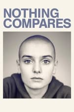 Nothing Compares – Sinéad O’Connor