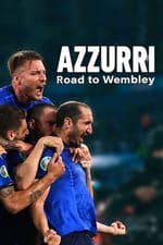 Azzurri: Road to Wembley