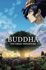 Buddha: Filme 1 - Akai Sabaku yo! Utsukushiku