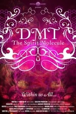 DMT: Molecula spiritului