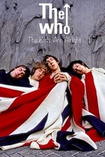The Who : The Kids Are Alright
