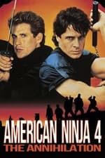 Ninja Americano 4: La aniquilación