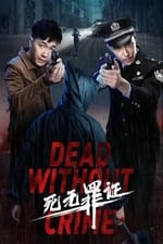 Dead Without Crime