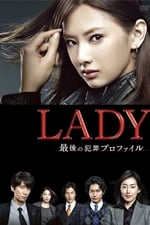 LADY - Saigo no Hanzai Profile