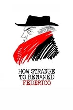 Qu’il est étrange de s’appeler Federico