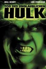 Der Tod des unglaublichen Hulk