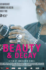 Beauty & Decay