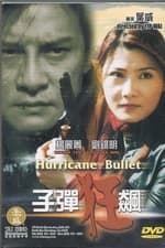 Hurricane Bullet