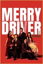 Merry Driver : The Musical