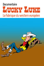 Lucky Luke : la fabrique du western européen