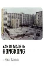 Yan Ki Made in Hongkong
