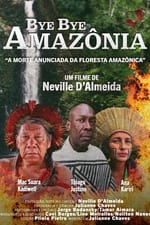 Bye Bye Amazônia