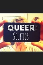 Queer Selfies