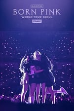 블랙핑크 월드 투어 [본 핑크] 피날레 인 서울