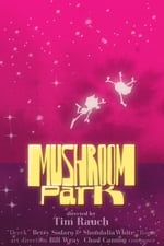 Mushroom Park