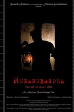 Runanubandha - The He Without Him