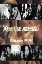 Aquel cine argentino