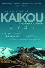 Kaikou The Encounter