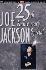 Joe Jackson: 25th Anniversary Special