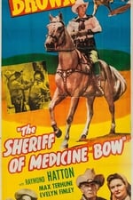 The Sheriff of Medicine Bow