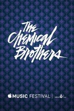 The Chemical Brothers - Apple Music Festival