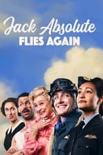 National Theatre Live: Jack Absolute Flies Again