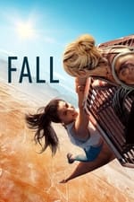 Fall: Fear Reaches New Heights