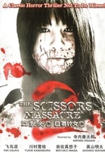 The Scissors Massacre