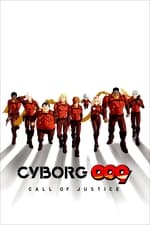 Cyborg 009: En nombre de la justicia