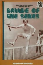 Bobby Riggs vs. Billie Jean King: Tennis Battle of the Sexes