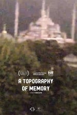 A Topography of Memory