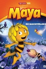 Maya The Bee - The Nightflower