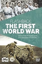 Flashback: The First World War