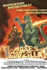 Moses vs. Godzilla