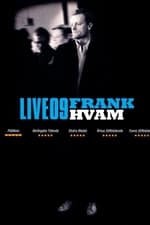 Frank Hvam Live 09