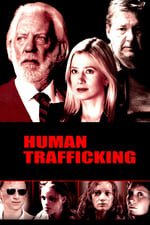 Human Trafficking - Le schiave del sesso