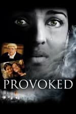 Provoked: una historia real