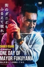 One Day of Mayor Fukuyama