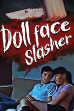 The Dollface Slasher