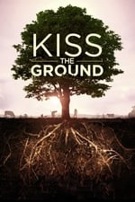 Kiss the Ground - Maaperä hiilivarastona