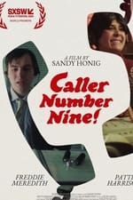 Caller Number Nine!