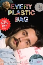 Every Plastic Bag