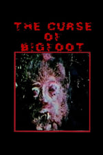 The Curse of the Bigfoot