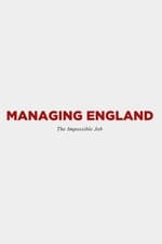 Managing England: The Impossible Job