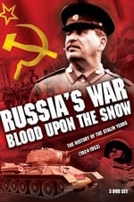 Russia's War: Blood Upon the Snow