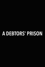 A Debtors' Prison