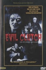 Evil Clutch - Die Rückkehr der Dämonen