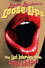 Loose Lips - Her Last Interview