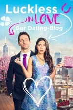 Luckless in Love - Der Dating-Blog