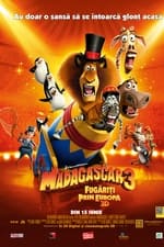 Madagascar 3: Fugăriți prin Europa